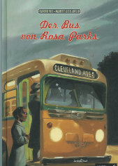 Der Bus von Rosa Parks