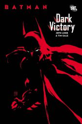 Batman
Dark Victory