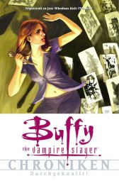 Buffy The Vampire Slayer
Chroniken 2
Durchgeknallt