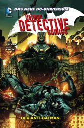 Batman Detective Comics Paberback 4
Hardcover
Limitiert 333 Expl.