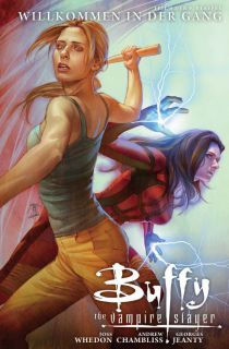 Buffy Staffel 9
Band 4
Willkommen in der Gang