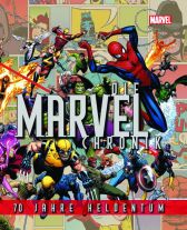 Die Marvel Chronik
70 Jahre Heldentum