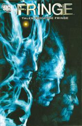 Fringe 2
Geschichten aus der Grenzwelt