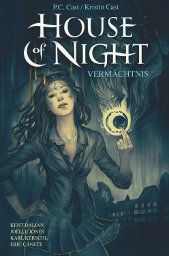 House of Night 1
Vermächtnis