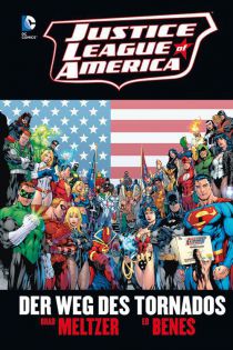 Justice League of America
Der Weg des Tornados
Hardcover
Limitiert 222 Expl.