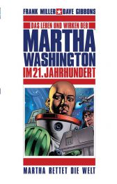 Martha Washington 3
Martha rettet die Welt