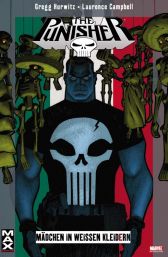 Marvel Max 32 – Punisher
Mädchen in weissen Kleidern