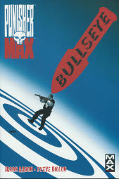 Marvel Max 42
Punisher Bullseye