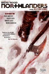 Northlanders 3
Blutiger Schnee