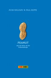 Peanut: Die Sache mit der Erdnussallergie