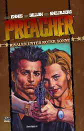 Preacher 6
Rivalen unter roter Sonne