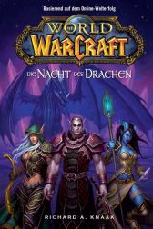 Warcraft Band 5
Die Nacht des Drachen