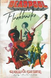 Deadpool - Flashbacks 