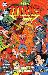 Teen Titans von George Pérez 3
Die Herkunft der Helden