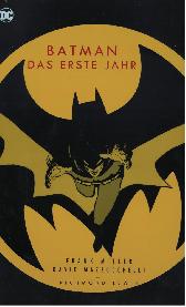 Batman Deluxe - Das erste Jahr
Hardcover - Überformat
(Neue Übersetzung)