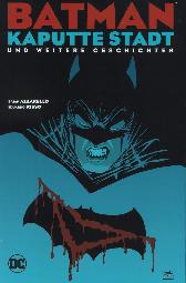 Batman - Kaputte Stadt und weitere Geschichten 