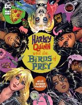 Harley Quinn und 
die Birds of Prey 
Alle gegen Harley
Variant-Cover
Limitiert 555 Expl.