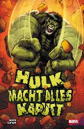 Hulk macht alles kaputt 