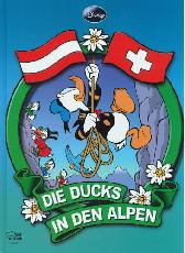 Die Ducks in den Alpen 