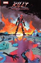 Deadpool killt zum letzten 
Mal das Marvel-Universum
Variant-Cover
Limitiert 222 Expl.