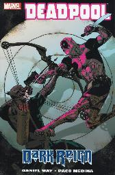 Deadpool - Dark Reign 
