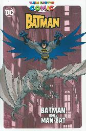 Mein erster Comic
Batman gegen Man-Bat