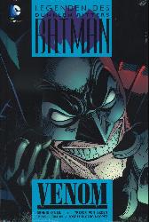 Batman
Legenden des dunklen Ritters
Venom
Hardcover
Limitiert 444 Expl.