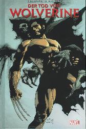 Der Tod von Wolverine Paperback 
Hardcover
Limitiert 333 Expl.