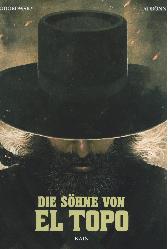 Die Söhne von El Topo 1