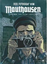 Der Fotograf von Mauthausen 