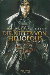 Die Ritter von Heliopolis 1