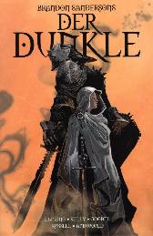 Brandon Sandersons 
Der Dunkle 1
