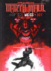 Star Wars - Darth Maul 
Schwarz, Weiss und Rot 
Deluxe Edition