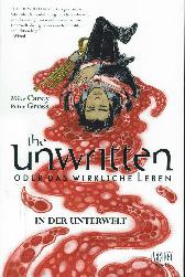 The Unwritten
Oder das wirkliche Leben 7