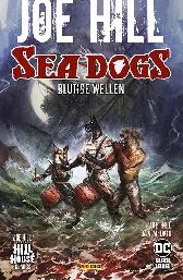 Joe Hill - Sea Dogs - Blutige Wellen 