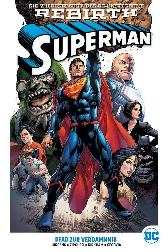 Superman Rebirth Paperback 1 
mit Blechschild 
Hardcover
Limitiert 555 Expl.