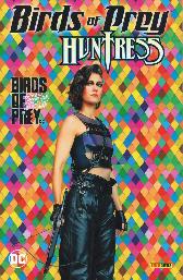 Birds of Prey - Huntress 