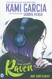 Teen Titans
Raven - Auf der Suche