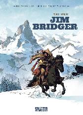 Die wahre Geschichte des 
Wilden Westens: Jim Bridger