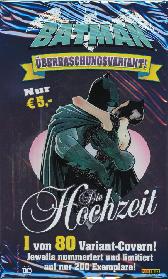 Batman Rebirth 26
Überraschungsvariant zur Hochzeit