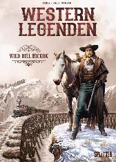 Western Legenden
Wild Bill Hickok