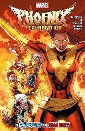 Phoenix Resurrection 
Die Rückkehr von Jean Grey