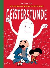 Die Abenteuer von Vater und Sohn - Geisterstunde 