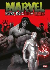 Marvel - Schwarz, Weiss und Blut und Gedärme 