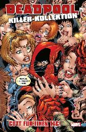 Deadpool Killer-Kollektion 9 
Hardcover
Limitiert 222 Expl.