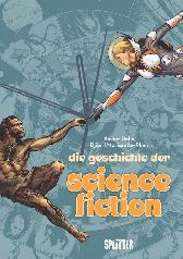 Die Geschichte der 
Science-Fiction
Neuauflage