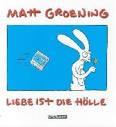 Matt Groening - Liebe ist die Hölle 
