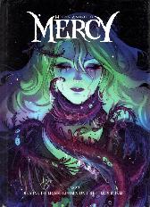 Mercy 3 - Die Mine, die Erinnerungen und die Sterblichkeit 