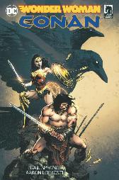 Wonder Woman/Conan 
Variant-Cover 
Comic Action Essen 2018
