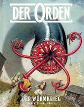 Der Orden 3 - Der Wurmkrieg 